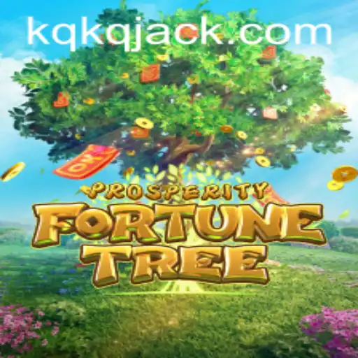 Explore o Fascinante Jogo ProsperityFortuneTree - Uma Nova Aventura da KQKQ.com